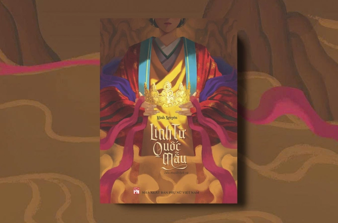 Tiểu thuyết Linh từ quốc mẫu dày 328 trang, khổ 15,5x23,5 cm, Nhà xuất bản Phụ nữ ấn hành. Ảnh: Nhà xuất bản Phụ nữ